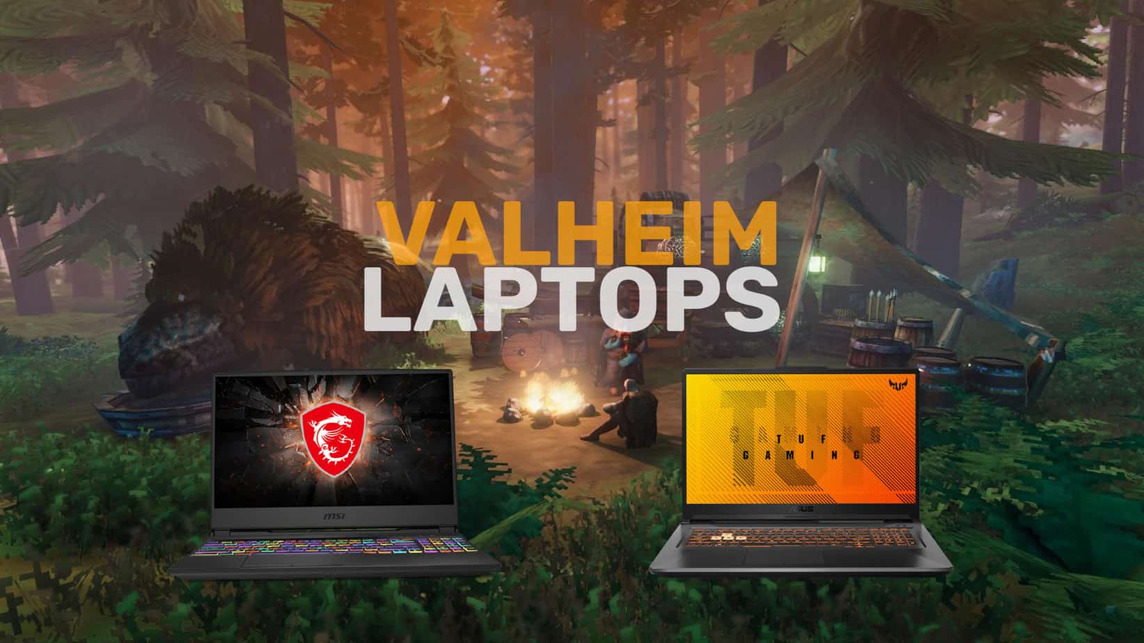 Best valheim laptops