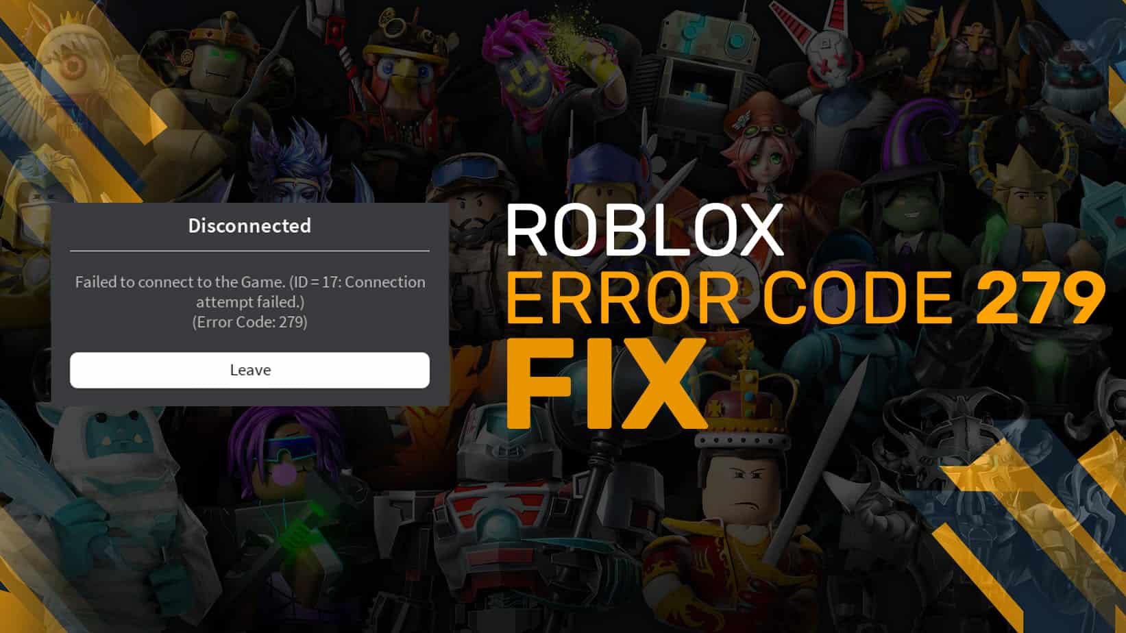How To Fix Roblox Error Code 279 2021 Whatifgaming - roblox id 17 xbox one