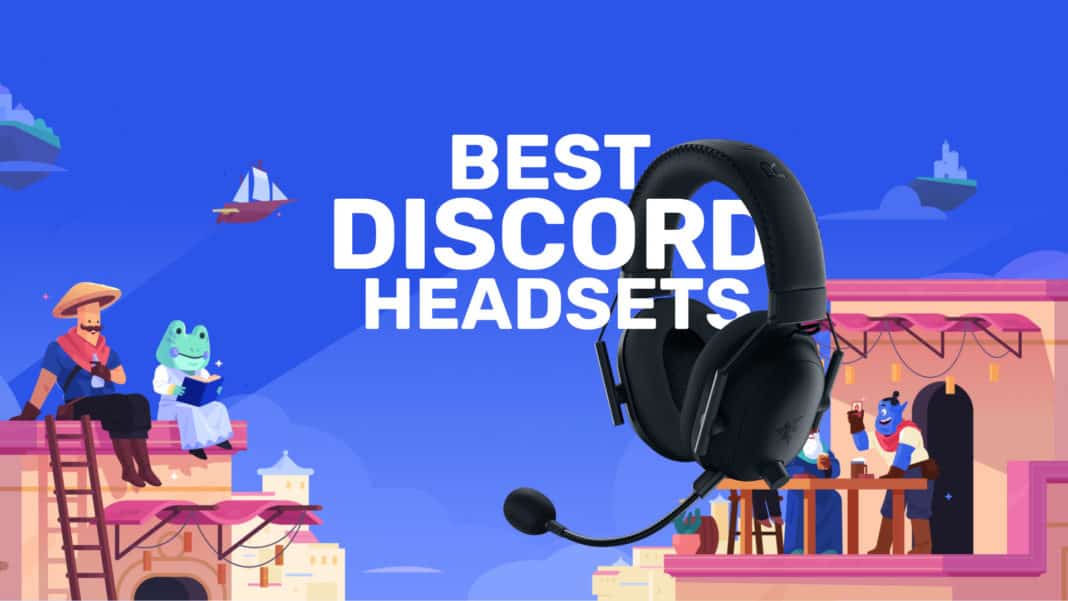best discord headsets