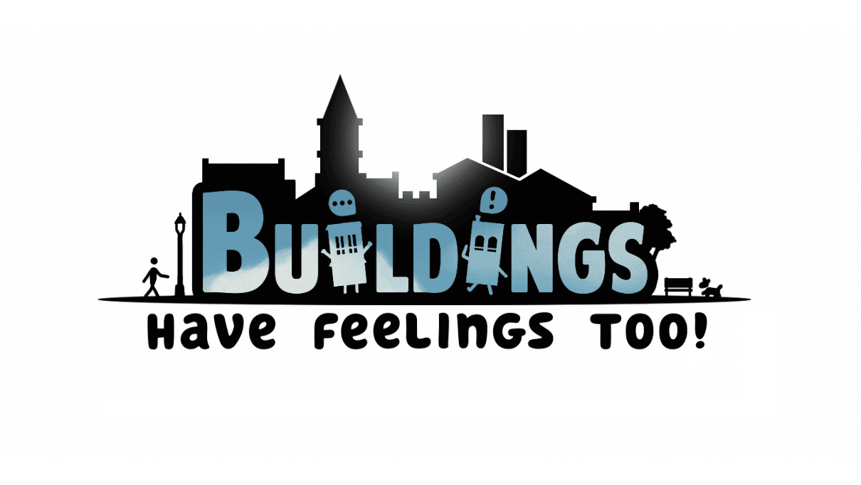Buildings Have Feelings Too review