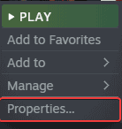 Each Steam game lets you configure various settings by clicking on Properties