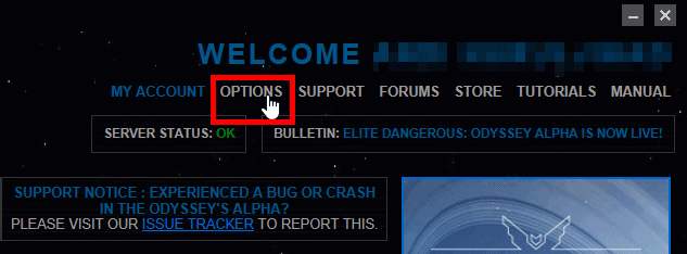 Click on Options in the Elite Dangerous launcher