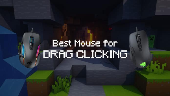 drag clicking mice