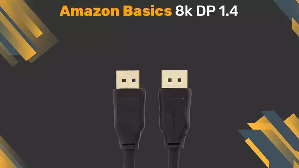 Amazon Basics 8K DP 1.4