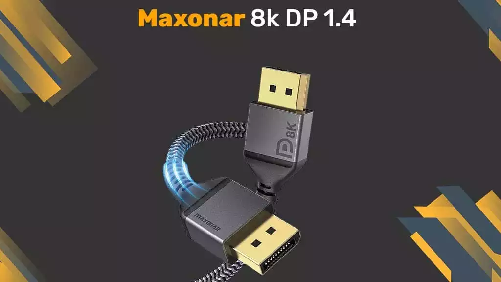 Maxonar 8K DP 1.4