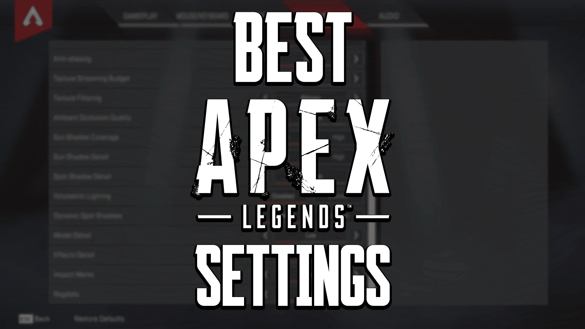 Best Apex Legends Settings