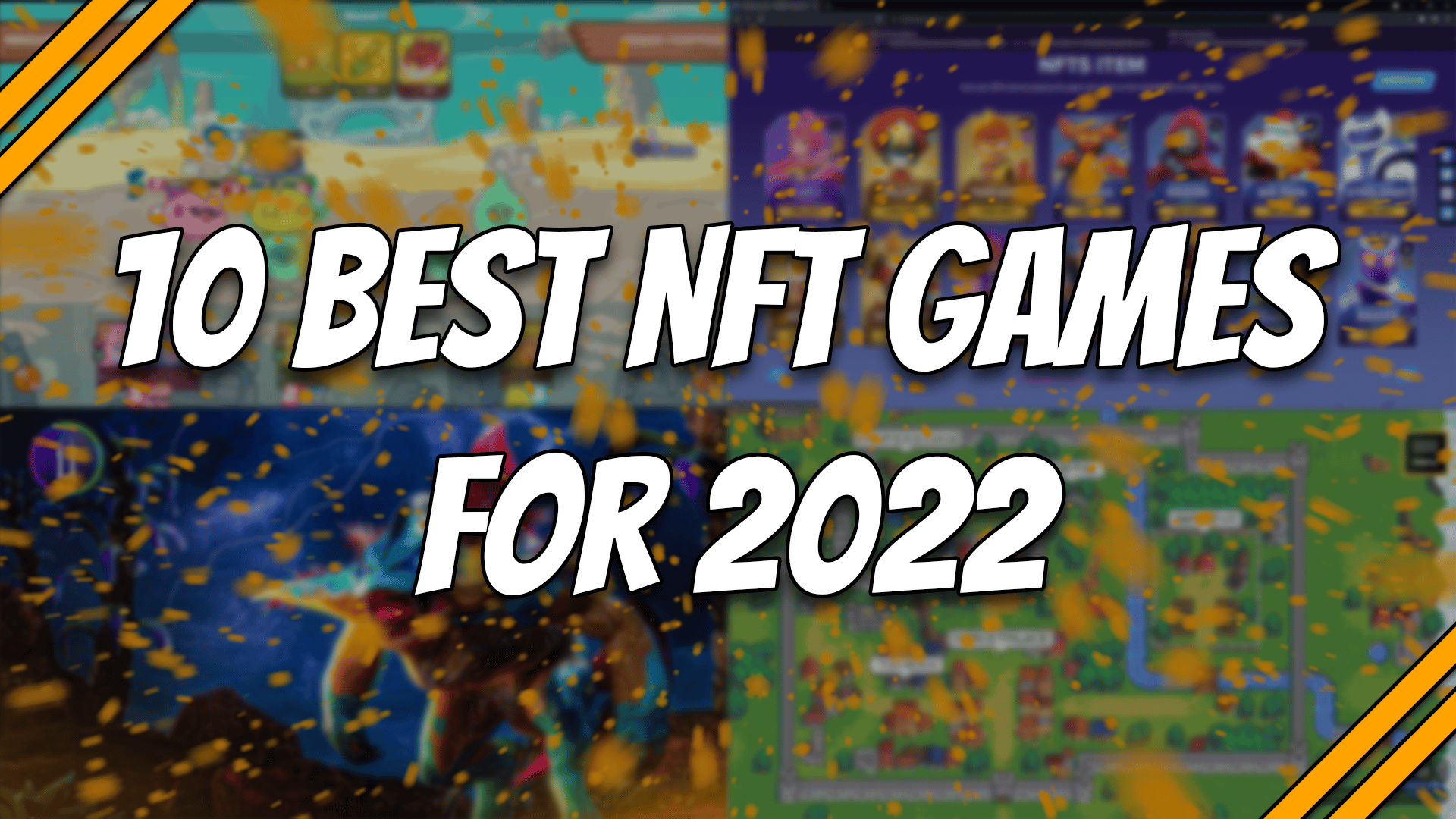 10 Best NFT Games for 2022