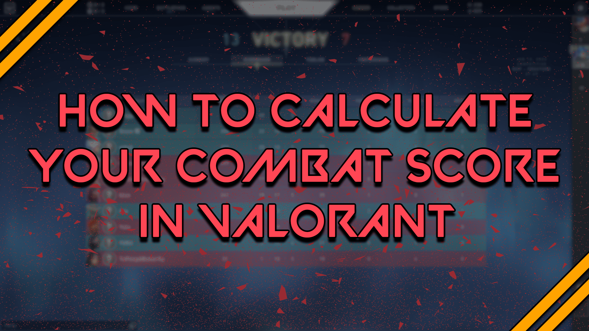 How to Calculate Combat Score in Valorant