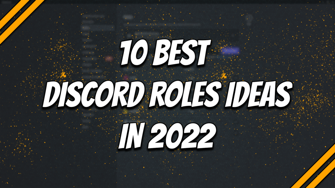 10 best Discord Roles Ideas in 2022