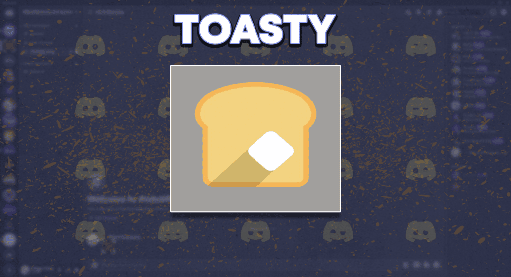 Toasty Discord bot
