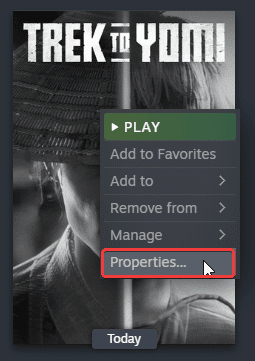 You can access the properties of Trek to Yomi through Steam library