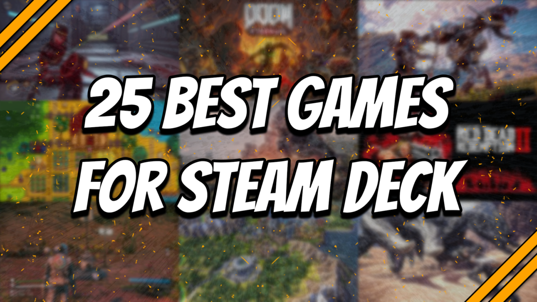25 Best Games For Steam Deck