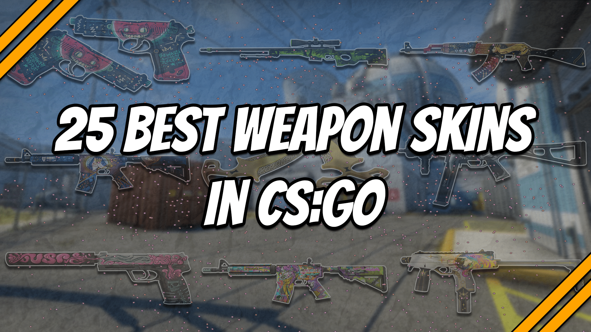 25 Best Weapon Skins in CSGO