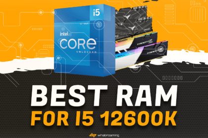 Best RAM for i5 12600K