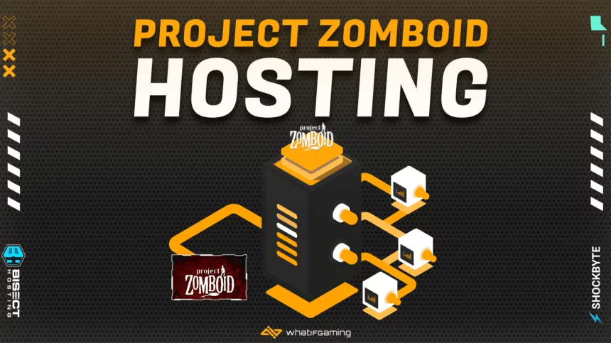 Project Zomboid Server Hosting