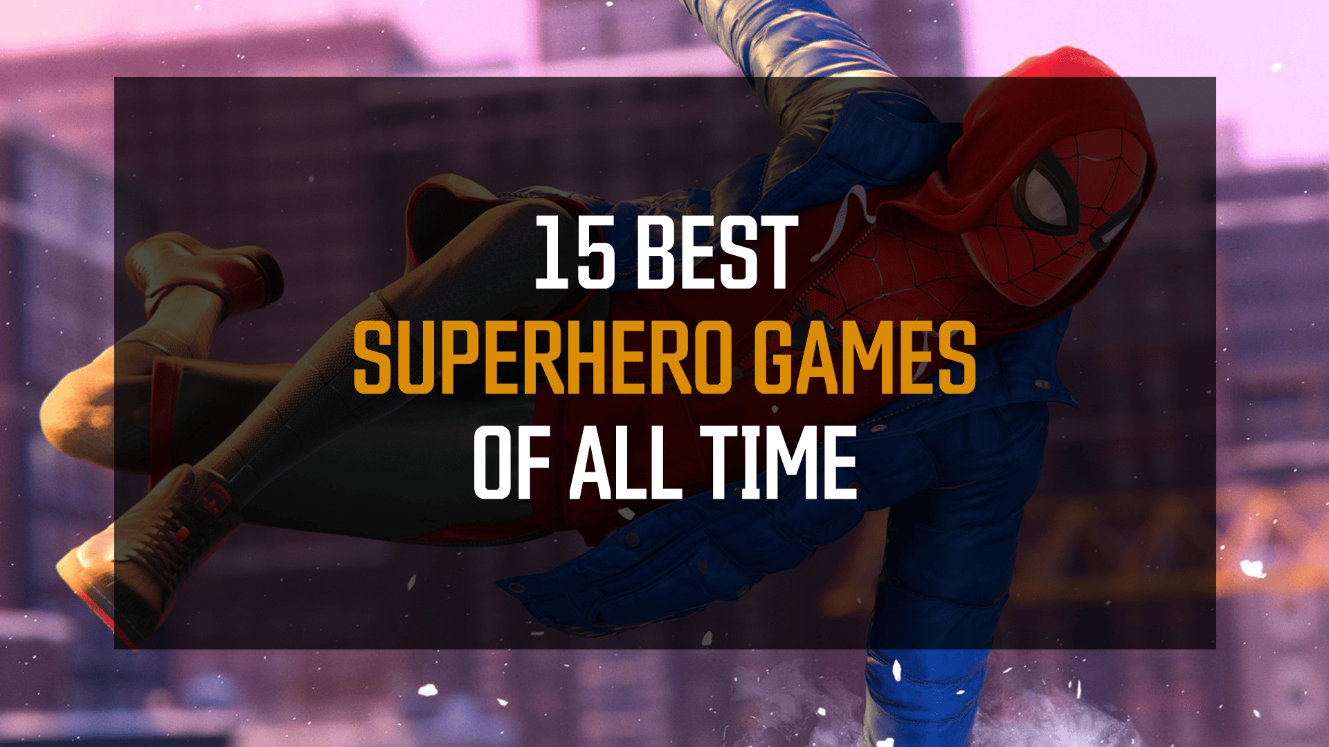 onregelmatig Correspondentie Ithaca 15 Best Superhero Games of All Time - WhatIfGaming