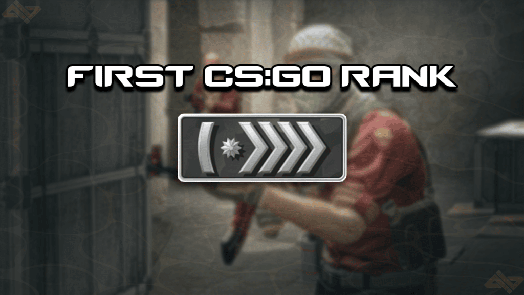 Primer rango de CSGO