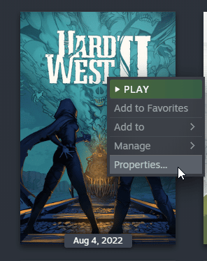 You can adjust various settings of Steam games in the library by clicking on Properties