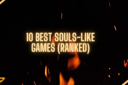 Best Souls-Like Games Ranked Feature