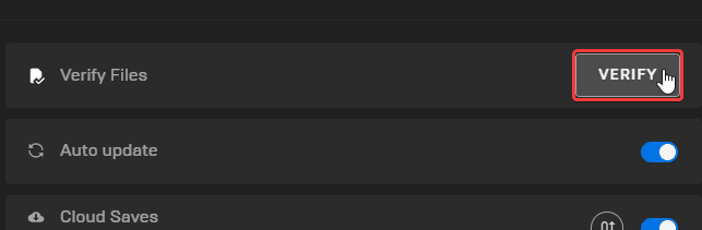 You can also verify game files in the Epic Games Launcher