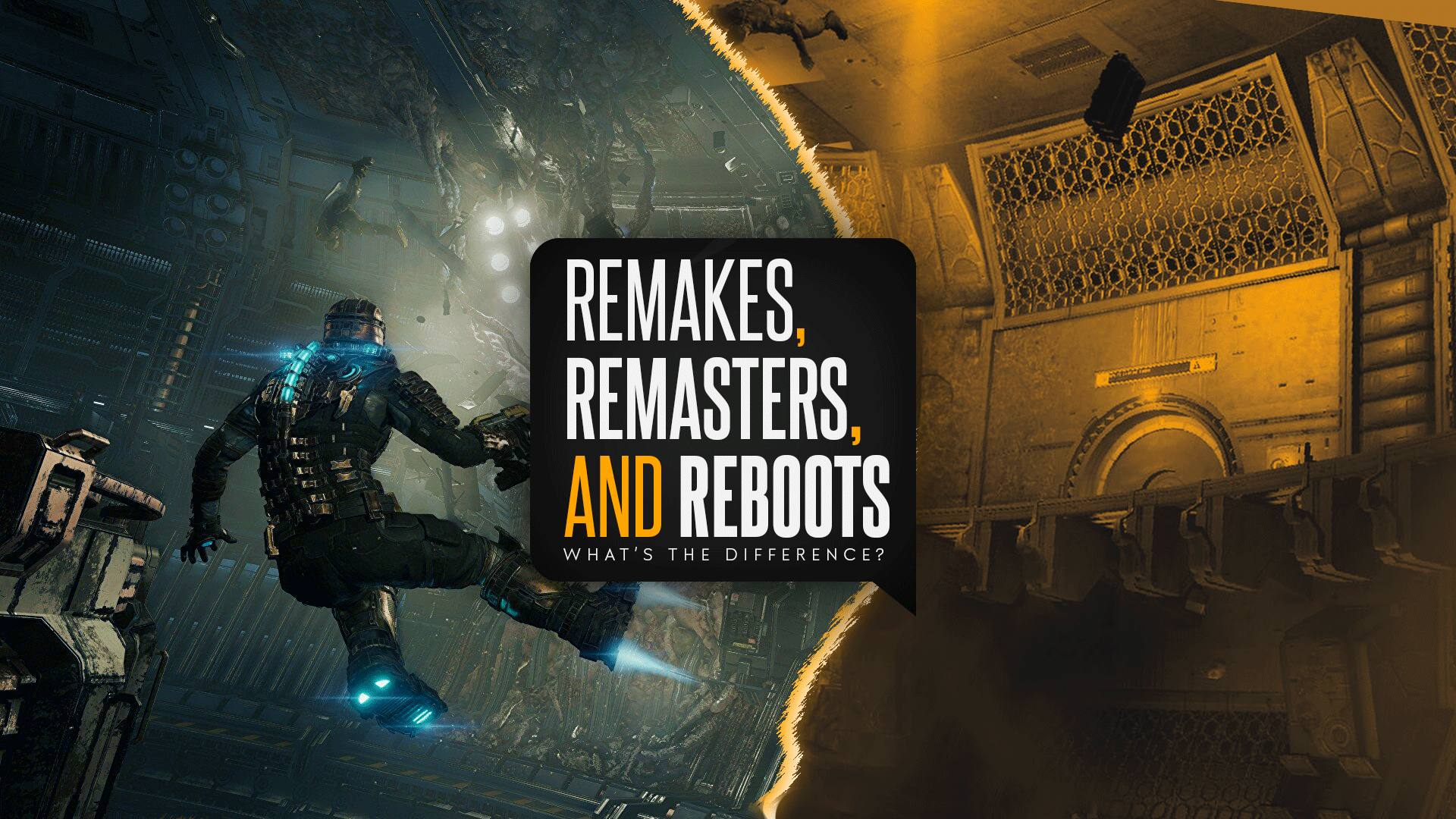 Remakes, Remasters, and Reboots Featured Image