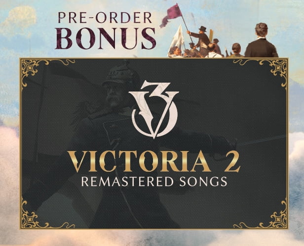 El bono de reserva de Victoria 3 incluye la banda sonora remasterizada de Victoria 2