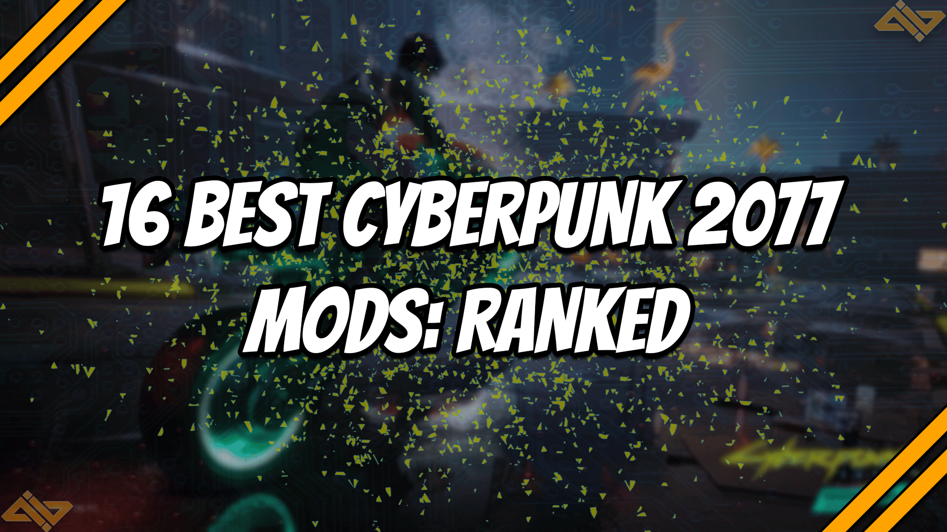16 Best Cyberpunk 2077 mods - Ranked