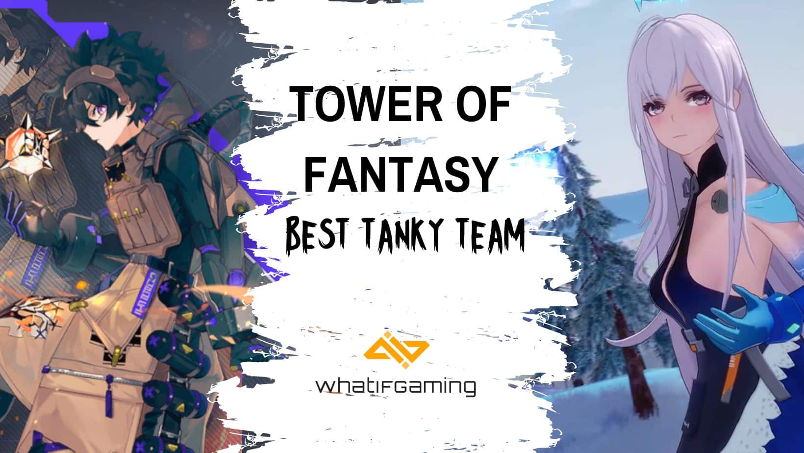 Tower of Fantasy Best Team Comp