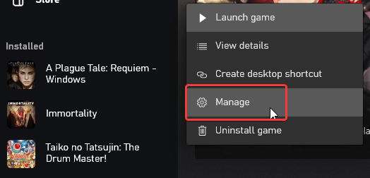 Manage option for Plague Tale Requiem in the Xbox App after you right-click it