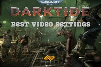 Best Warhammer 40K Darktide Video Settings
