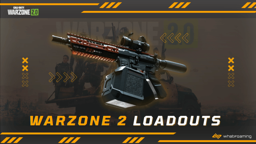 Best Warzone 2.0 Loadouts