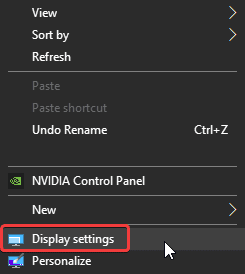 Right-click desktop > Display settings