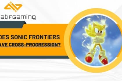 Does Sonic Frontiers Have Cross-Progression