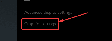 Display > Graphics settings