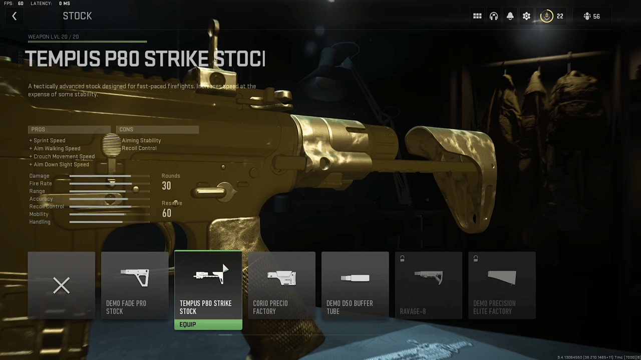 Having the Tempus P80 Strike Stock increases your movement speed 