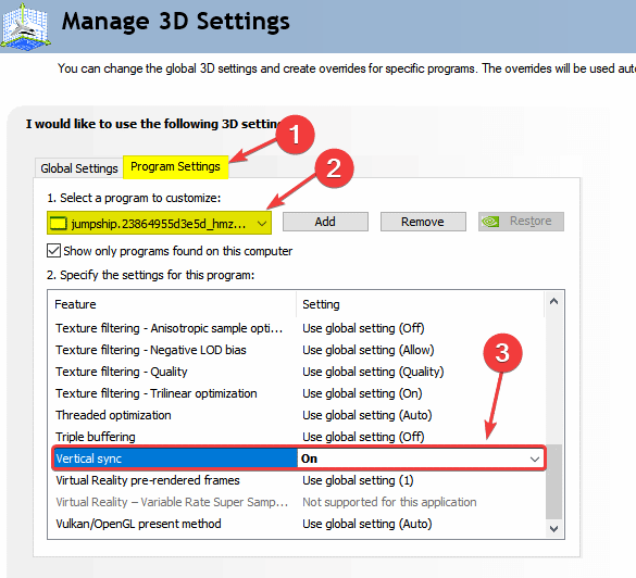 3D Settings > Manage 3D Settings > Program Settings > Vertical sync > On