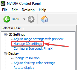 NVIDIA Control Panel > 3D Settings > Manage 3D Settings