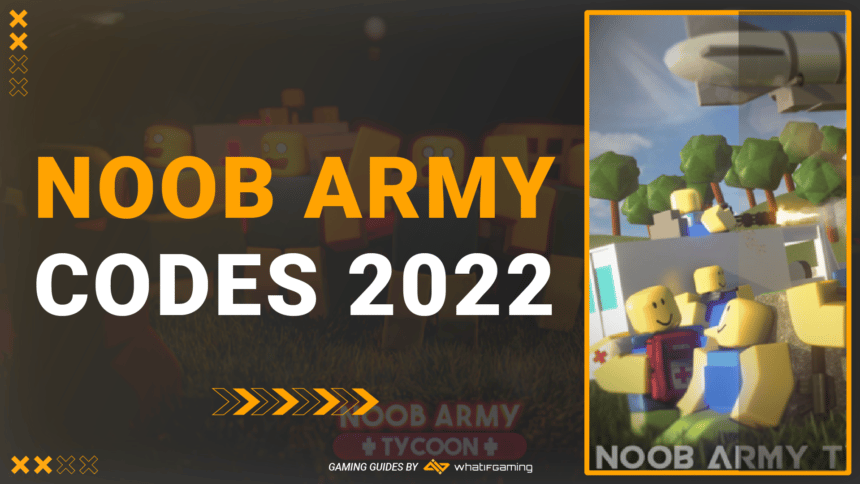 Roblox Noob Army 2022 Codes