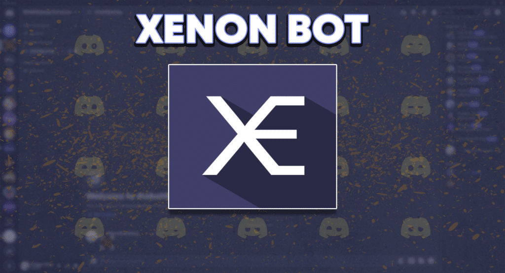 logo of Xenon Bot over the Discord homescreen