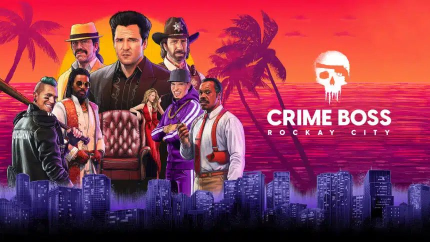 Crime Boss Rockay City Key Art
