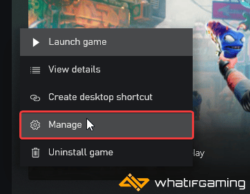 Manage option for High On Life in the Xbox App after you right-click it