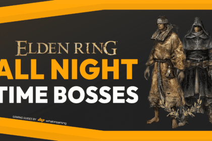 Elden Ring Night Time Bosses
