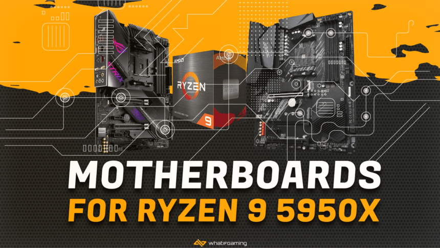 Motherboards for Ryzen 9 5950X