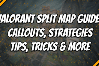 VALORANT Split Map Guide Callouts, Tips, Tricks & More title card