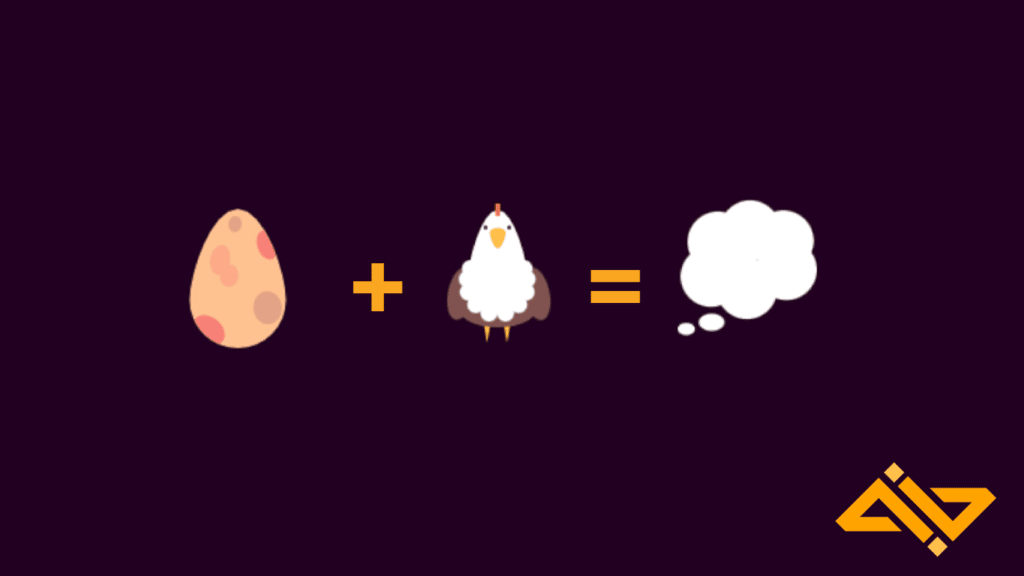 Combine um ovo e uma galinha para fazer filosofia