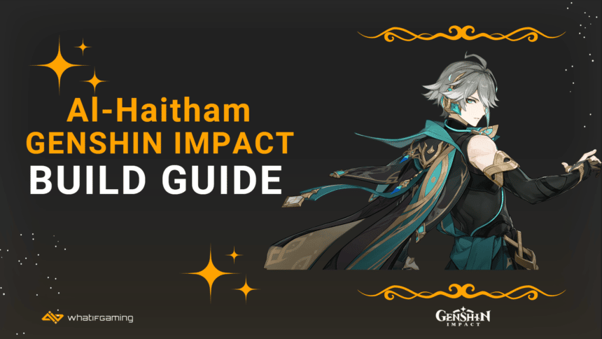 Welcome to Al-Haitham's Builde Guide!