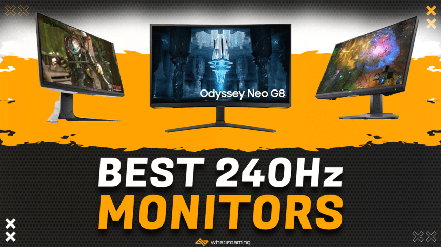 Best 240Hz Monitors