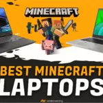 Best MineCraft Laptops
