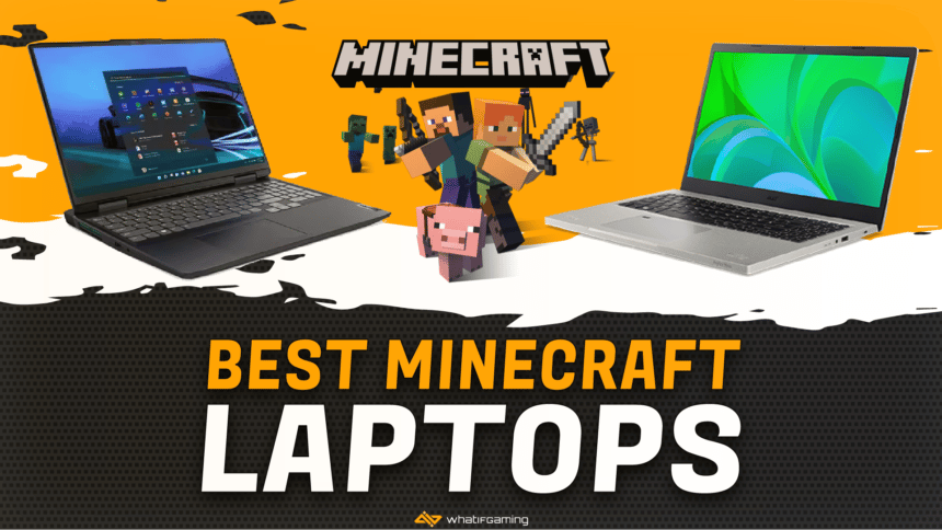 Best MineCraft Laptops