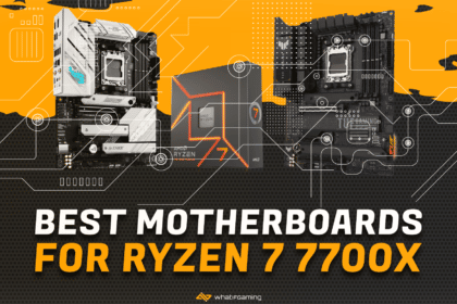 Best Motherboards for ryzen 7 7700X